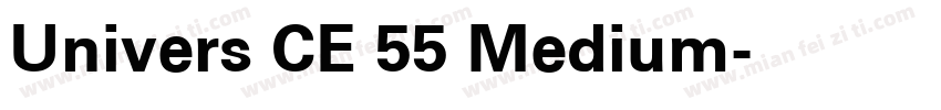 Univers CE 55 Medium字体转换